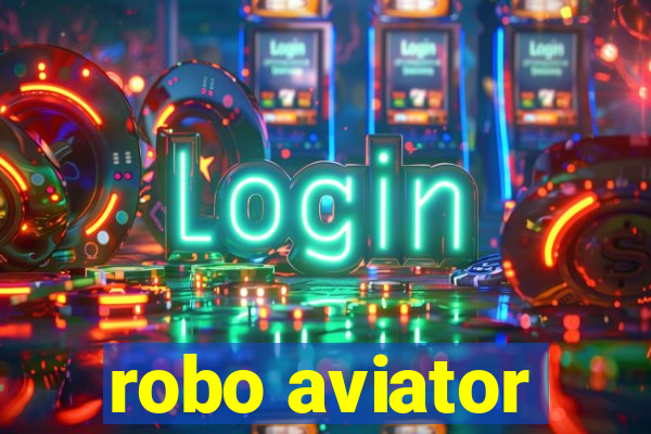 robo aviator